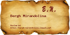 Bergh Mirandolina névjegykártya